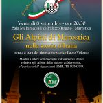 VENERDI’ 8 SETTEMBRE A MAROSTICA GLI ALPINI DI MAROSTICA NELLA STORIA D’ITALIA